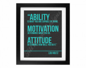 Motivational Quotes For The Workplace Lou holtz quote