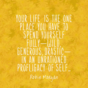 quotes-life-fully-robin-morgan-480x480.jpg