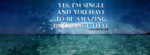Yes Im Single Facebook Cover & Yes Im Single Cover #4325 ...