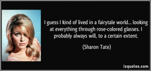More Sharon Tate Quotes