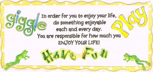 ENJOYMENT QUOTES - Page 3