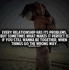 Relationship Problem Quotes | Every Relationship Has Its Problems ...