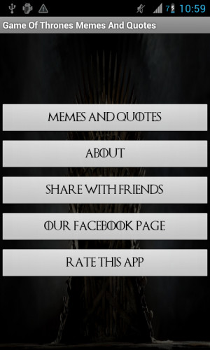 Game Of Thrones Memes and Quotes On Your Android Phone