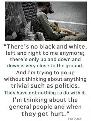 Bob Dylan Quote | On Trivial Politics, and what really matters
