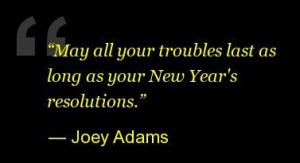 New Year's Resolutions: 10 Funny Quotes