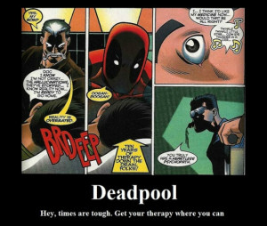 Deadpool Funny Quotes Funny deadpool therapy picture