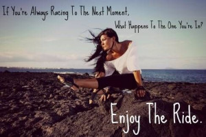... more I learn to let go and enjoy the present moment :) #quote #life