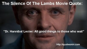 The Silence Of The Lambs Movie Quote: 