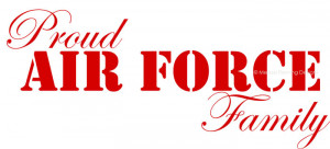 Air Force Quotes And Sayings Proud air force