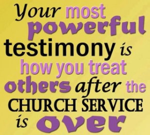 Your most powerful testimony