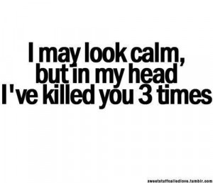 calm,murder,sayings,quotes,typography-0fd869156fdef603a338e2198b86bef9 ...