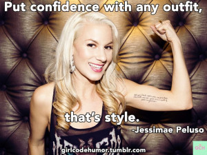 Jessimae Peluso explains how your confidence is as much a part of your ...