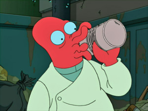 You lost the woman of your dreams, but you still have Zoidberg. YOU ...