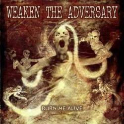 Weaken The Adversary - Discografía completa álbumes