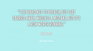 quote-Ben-Elton-i-try-hard-not-to-preach-but-82477.png
