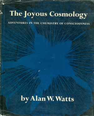 Start by marking “The Joyous Cosmology” as Want to Read: