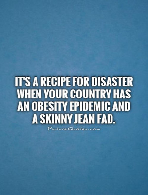 Skinny Jeans Funny Quotes