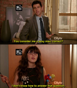 Schmidt: You consider me a sexy man, correct?