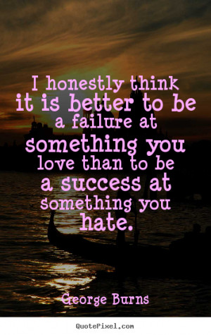 Make personalized picture quotes about love - I honestly think it is ...