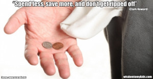Business quote by Clark Howard on money saving