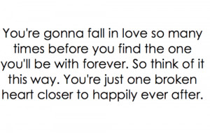 ... Forever. So Think of It This Way. You’re Just One Broken Heart