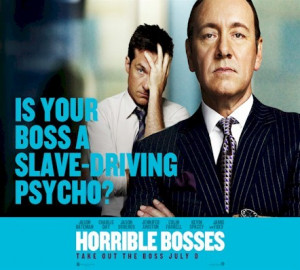 ... ; Horrible Bosses; Zookeeper; Judy Moody and the NOT Bummer Summer