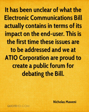 It has been unclear of what the Electronic Communications Bill ...