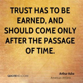 arthur-ashe-athlete-trust-has-to-be-earned-and-should-come-only-after ...
