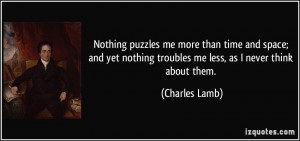 quote-nothing-puzzles-me-more-than-time-and-space-and-yet-nothing ...