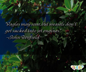 Eagle Quotations http://www.famousquotesabout.com/quote/Eagles-may ...