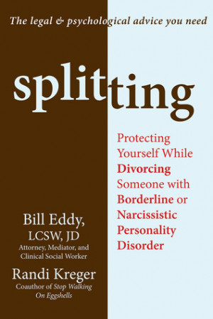 ... Divorcing Someone with Borderline or Narcissistic Personality Disorder