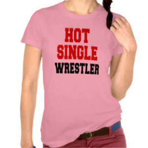 Wrestling Sayings T-shirts & Shirts