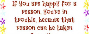 Be happy for no reason like a child