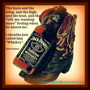 Whiskey By: Jana KramerCountry Lovin, Daily Reminder, Buckets Lists ...