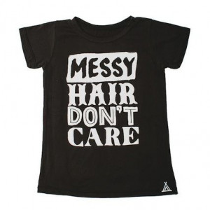 Messy Hair Don't Care Tee