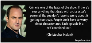 Crime is one of the leads of the show. If there's ever anything that ...