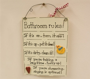 Bathroom on Bathroom Rules And Etiquette Signs