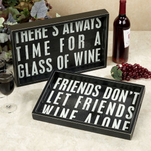 Wine Quotes Box Sign Serving Tray Set Weathered Black Set of Two