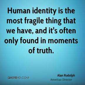 alan-rudolph-alan-rudolph-human-identity-is-the-most-fragile-thing.jpg