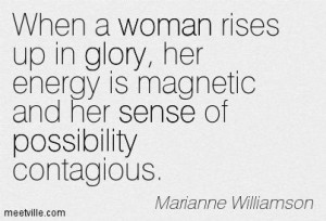 Marianne Williamson quote - Powerful, Strong women