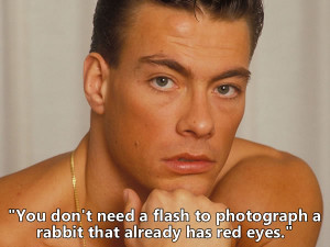Top 10 Funny Jean-Claude Van Damme Quotes