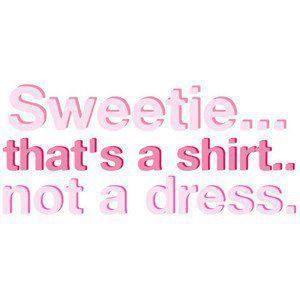 quotes # pink # quote # shirt # dress # funny # love # cute # girly ...