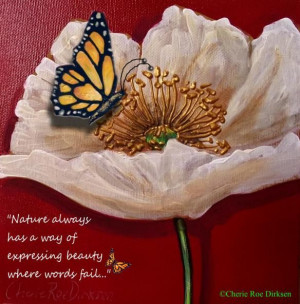 Nature Quote by Cherie Roe Dirksen