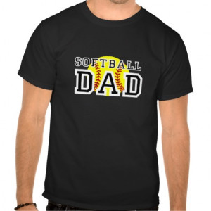 Softball Dad Quotes Softball dad tee shirt