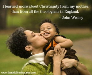 Quote from John Wesley, who rebelled against the Church of England and ...