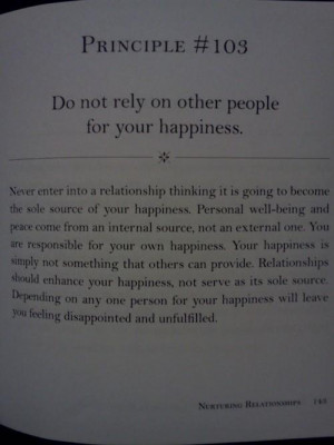 DON'T RELY ON OTHER PEOPLE FOR YOUR HAPPINESS