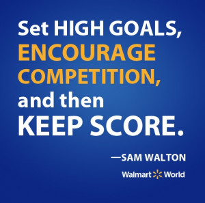 An inspiring quote from our founder, Sam Walton.