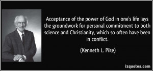 Acceptance of the power of God in one's life lays the groundwork for ...