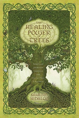 ... Spiritual Journeys Through the Celtic Tree Calendar” as Want to Read