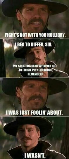 The Western Online...Love me some Doc Holliday More